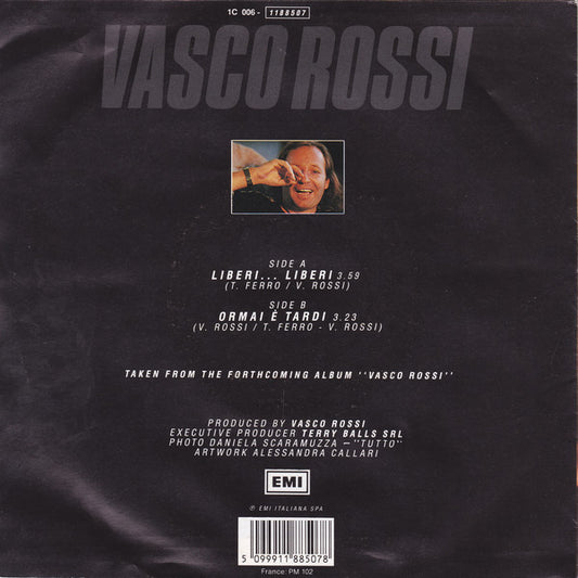Vasco Rossi - Liberi...Liberi Vinyl Singles Vinyl Zeer Goed / Hoesje Goed "VINYLSINGLES.NL"