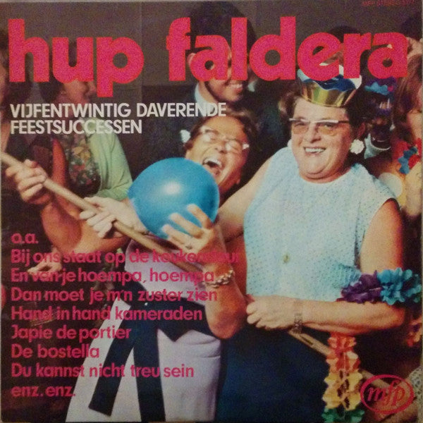 Various - Hup Faldera (LP) Vinyl LP Vinyl Very Good (VG) <br> Hoes Good Plus (G+)