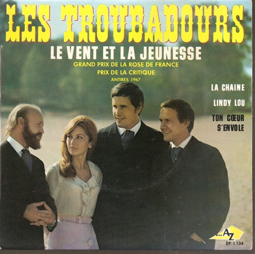Les Troubadours - Le Vent Et La Jeunesse Vinyl Singles EP