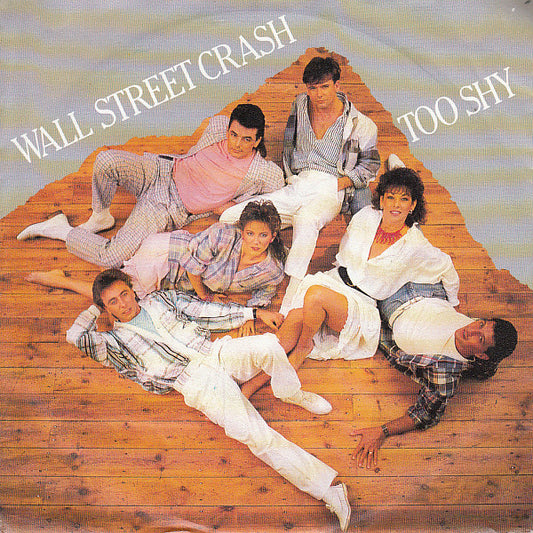 Wall Street Crash - Too Shy 13299 Vinyl Singles VINYLSINGLES.NL