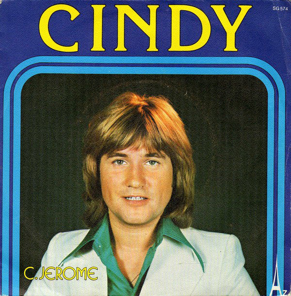 C.Jerome - Cindy Vinyl Singles Vinyl Very Good (VG) <br> Hoes Good Plus (G+)