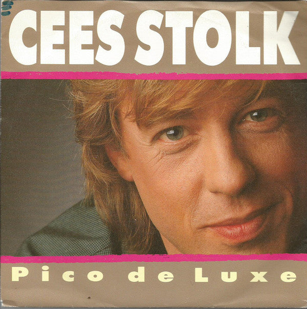 Cees Stolk - Pico De Luxe Vinyl Singles Vinyl Very Good (VG) <br> Hoes Good Plus (G+)