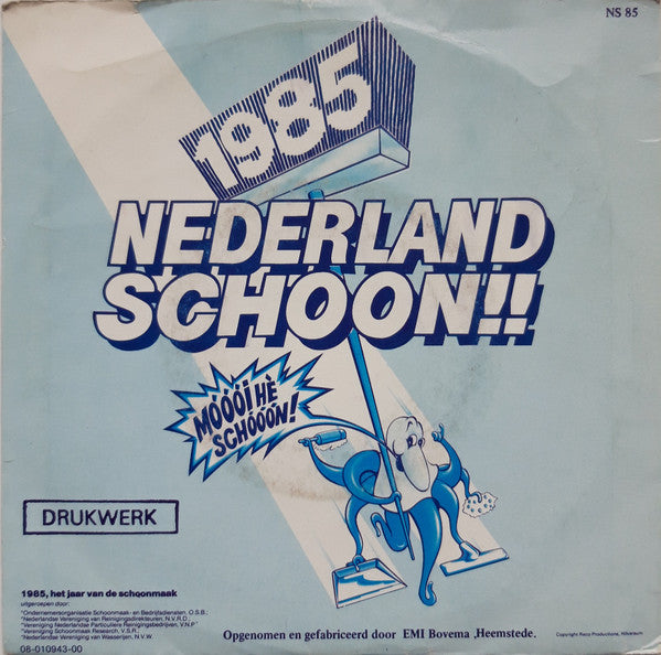 Drukwerk - Nederland Schoon Vinyl Singles Vinyl Very Good (VG) <br> Hoes Good Plus (G+)