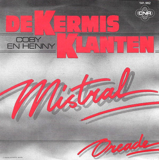 Kermisklanten - Mistral 10016 Vinyl Singles VINYLSINGLES.NL