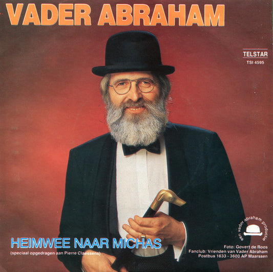 Vader Abraham - Ik Ben Nog Steeds Verliefd Op Jou 37562 Vinyl Singles Vinyl Zeer Goed / Hoesje Goed "VINYLSINGLES.NL"
