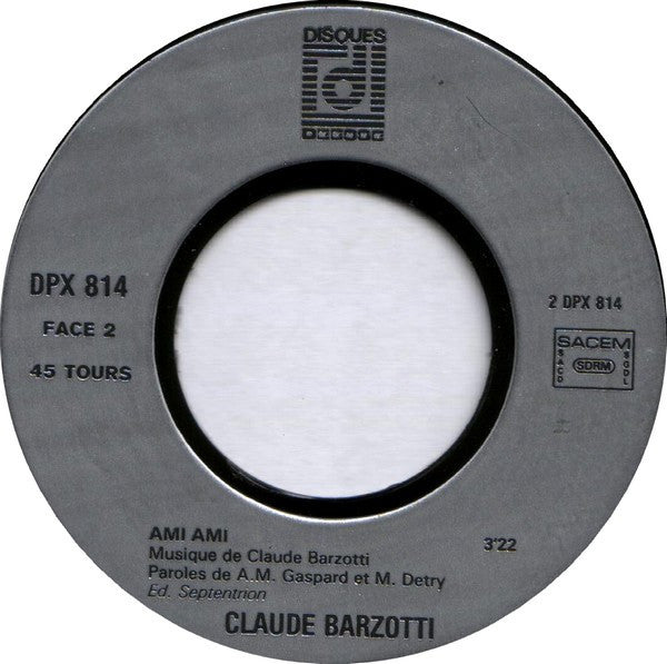 Claude Barzotti - Je Ne T'ecrirai Plus Vinyl Singles