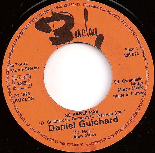 Daniel Guichard - Ne Parle Pas