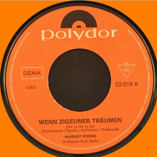 Margot Eskens - Wenn Zigeuner Träumen