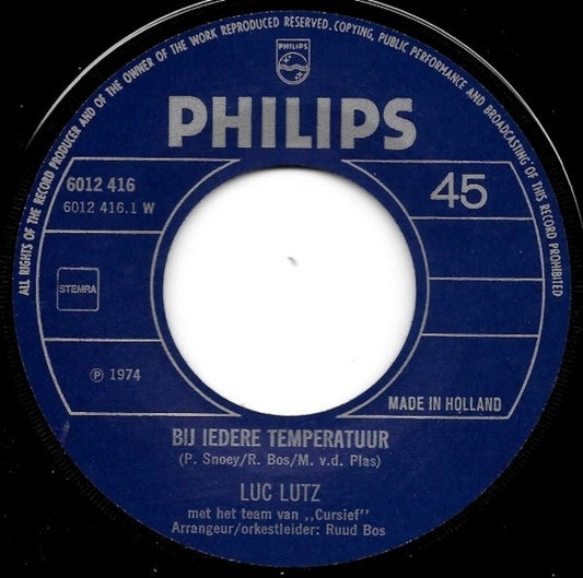 Luc Lutz Met Het Team Van Cursief / De Melodia's - Bij Iedere Temperatuur