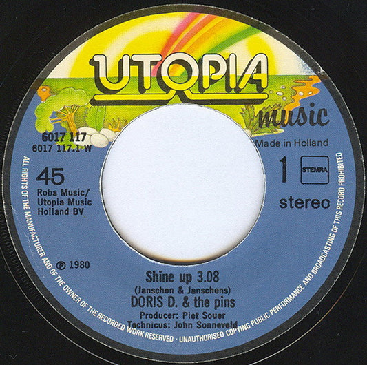 Doris D And The Pins - Shine Up 45493 Vinyl Singles Vinyl Zeer Goed / Hoesje Goed "VINYLSINGLES.NL"