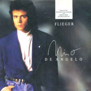 Nino de Angelo - Flieger Vinyl Singles Vinyl Very Good (VG) <br> Hoes Good Plus (G+)
