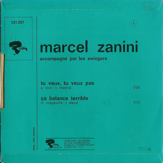 Marcel Zanini - Tu Veux, Tu Veux Pas