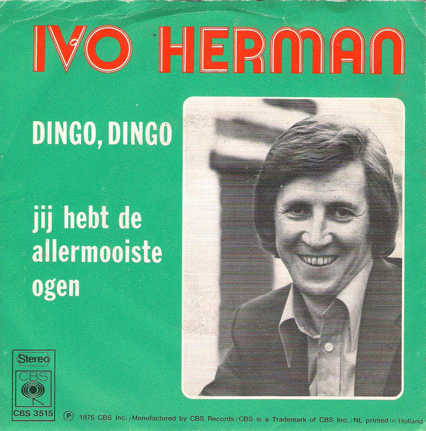 Ivo Herman - Dingo, Dingo 05452 Vinyl Singles Vinyl Very Good (VG) <br> Hoes Good Plus (G+)