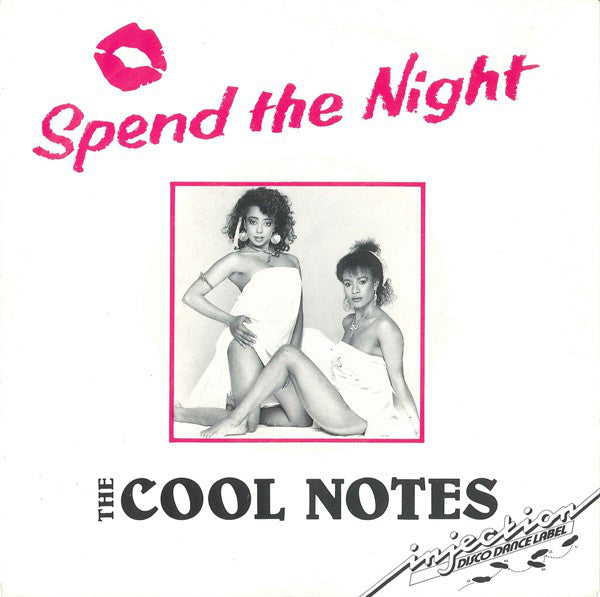 Cool Notes - Spend Night 40838 Vinyl Singles