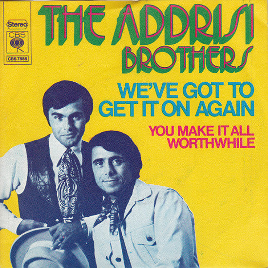 Addrisi Brothers - We've Got To Get It On Again Vinyl Singles Vinyl (VG) <br> Hoes (G+)