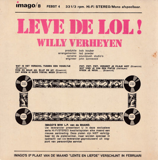 Willy Verheyen - Leve De Lol Vinyl Singles EP Vinyl Zeer Goed / Hoesje Goed "VINYLSINGLES.NL"