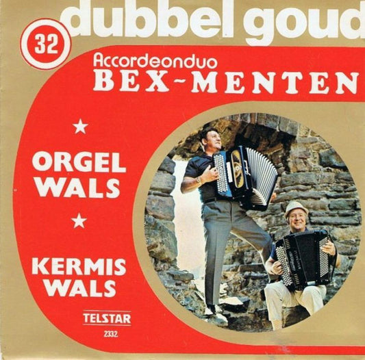 Akkordeon-Duo Bex-Menten - Kermiswals 30623 37309 Vinyl Singles Goede Staat