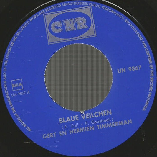 Gert & Hermien - Blaue Veilchen Vinyl Singles Vinyl Zeer Goed / Hoesje Goed "VINYLSINGLES.NL"