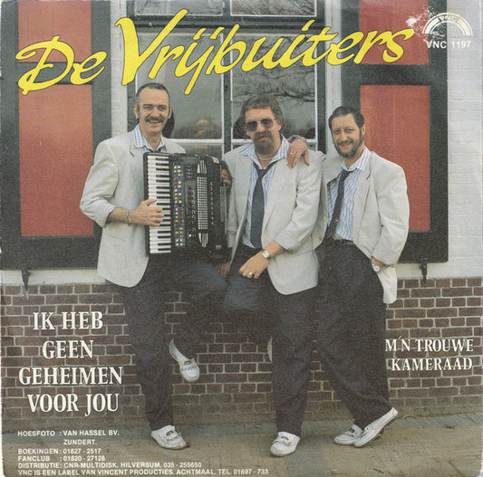 Vrijbuiters - Ik Heb Geen Geheimen Voor Jou 32465 Vinyl Singles VINYLSINGLES.NL