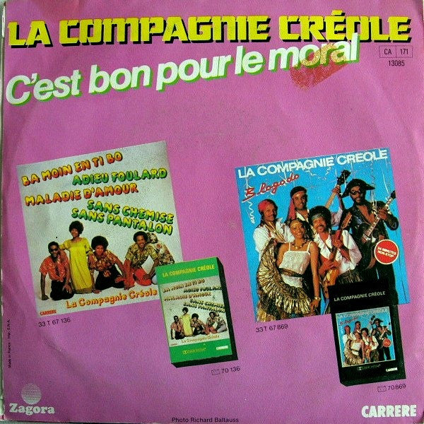 La Compagnie Créole - C'est Bon Pour Le Moral Vinyl Singles Vinyl Very Good (VG) <br> Hoes Good Plus (G+)