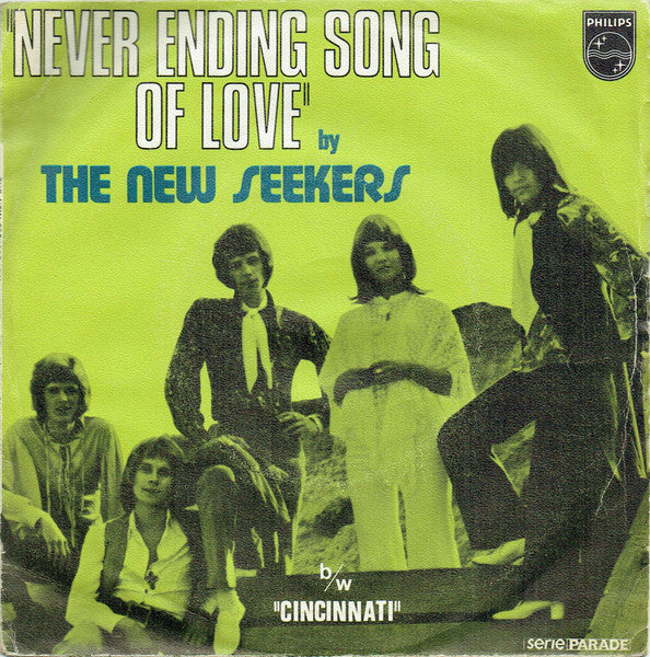 New Seekers - Never Ending Song Of Love Vinyl Singles