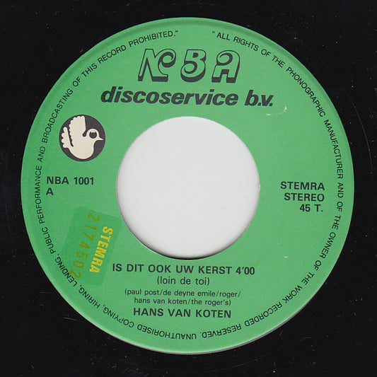 Hans van Kooten - Is Dit Ook Uw Kerst ? Vinyl Singles Vinyl Zeer Goed / Hoesje Goed "VINYLSINGLES.NL"