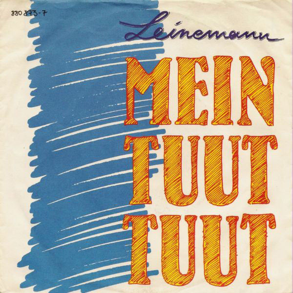 Leinemann - Mein Tuut Tuut 35867 Vinyl Singles