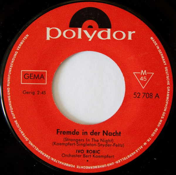 Ivo Robic - Fremde In Der Nacht Vinyl Singles