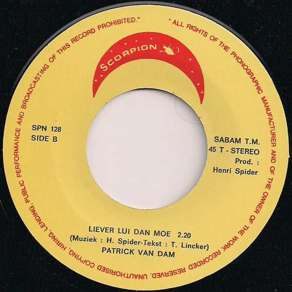 Patrick van Dam - Ober Nog Één Pilsje Voor Mij Vinyl Singles Vinyl Very Good (VG) <br> Hoes Good Plus (G+)