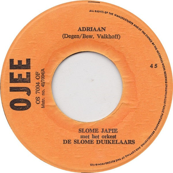Slome Japie - Adriaan Vinyl Singles Vinyl Very Good (VG) <br> Hoes Good Plus (G+)