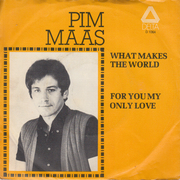 Pim Maas - What Makes The World Vinyl Singles Vinyl Very Good (VG) <br> Hoes Good Plus (G+)