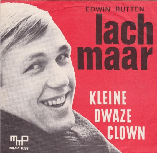 Edwin Rutten - Kleine Dwaze Clown Vinyl Singles Vinyl Zeer Goed / Hoesje Goed "VINYLSINGLES.NL"