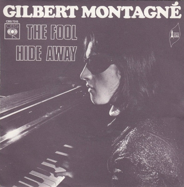 Gilbert Montagné - The Fool Vinyl Singles Vinyl Very Good (VG) <br> Hoes Good Plus (G+)