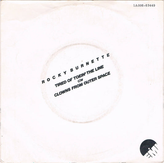 Rocky Burnette - Tired Of Toein' The Line 35333
