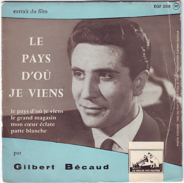 Gilbert Bécaud - Le Pays D'où Je Viens (B-Keus) Vinyl Singles EP
