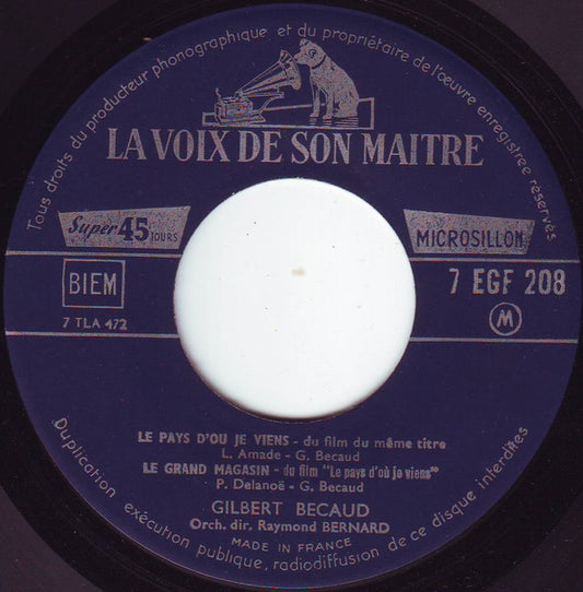 Gilbert Bécaud - Le Pays D'où Je Viens (B-Keus) Vinyl Singles EP Vinyl (G) <br> Hoes (F) "VINYLSINGLES.NL"