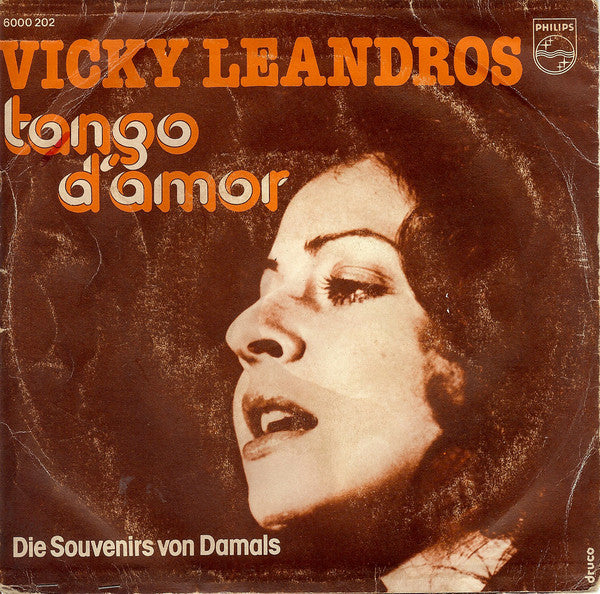 Vicky Leandros - Tango d'Amor Vinyl Singles Vinyl Very Good (VG) <br> Hoes Good Plus (G+)