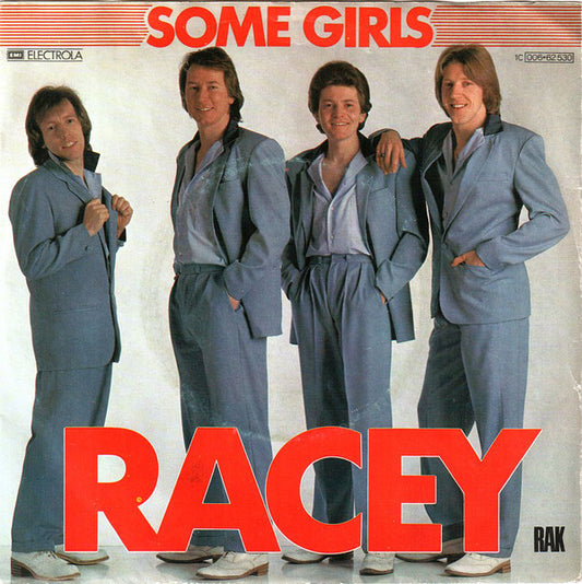 Racey - Some Girls 26858 Vinyl Singles Vinyl Zeer Goed / Hoesje Goed "VINYLSINGLES.NL"