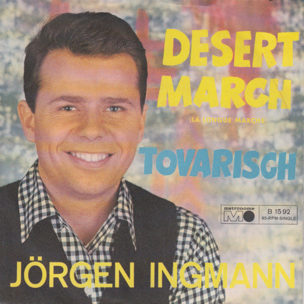 Jorgen Ingmann - Desert March (La Longue Marche) Vinyl Singles Vinyl (VG) <br> Hoes (G+)