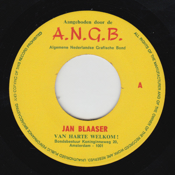 Jan Blaaser - De Bond Staat Achter U Vinyl Singles Vinyl Very Good (VG) <br> Hoes Good Plus (G+)