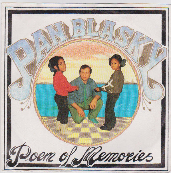 Pan Blasky - Poem Of Memories Vinyl Singles