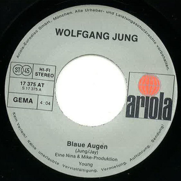 Wolfgang Jung - Blaue Augen Vinyl Singles