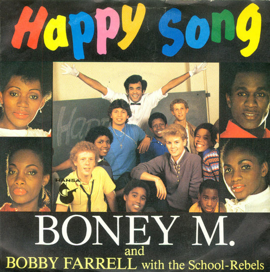 Boney M. And Bobby Farrell With The School-Rebels - Happy Song 34309 Vinyl Singles Goede Staat