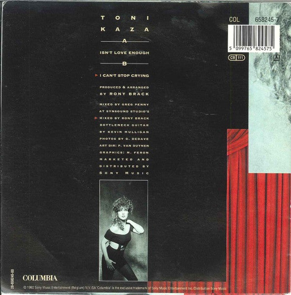 Toni Kaza - Isn't Love Enough Vinyl Singles Vinyl Very Good (VG) <br> Hoes Good Plus (G+)