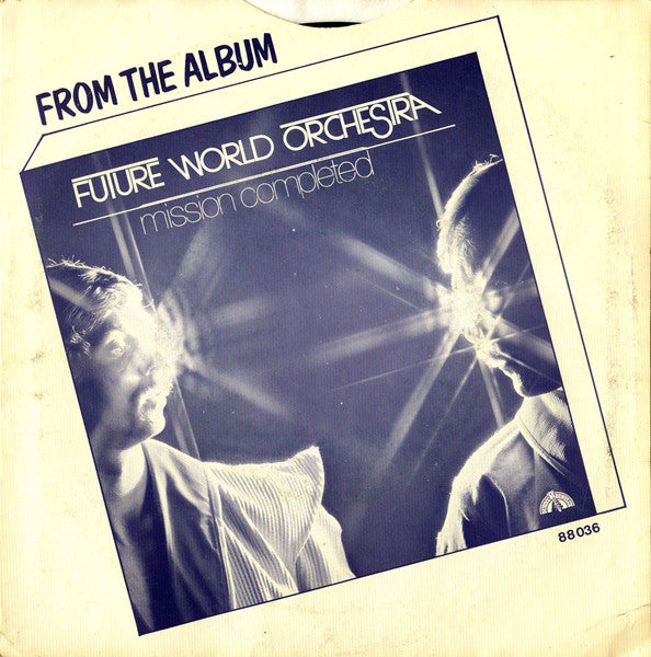 Future World Orchestra - I'm Not Afraid Of The Future 10008 Vinyl Singles Vinyl Very Good (VG) <br> Hoes Good Plus (G+)
