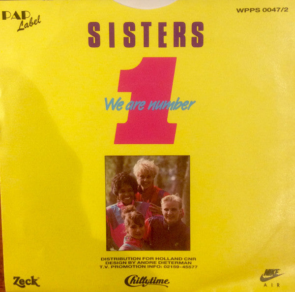 Sisters - We Are Number * Vinyl Singles Vinyl Very Good (VG) <br> Hoes Good Plus (G+)