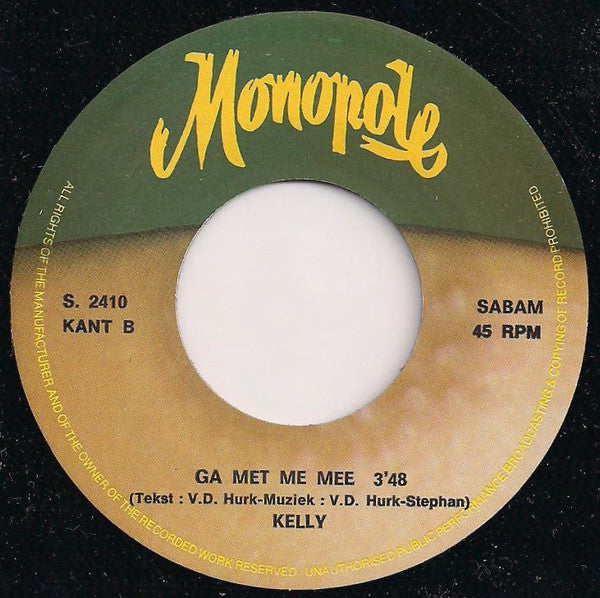 Kelly - Angelo Vinyl Singles Vinyl Very Good (VG) <br> Hoes Good Plus (G+)