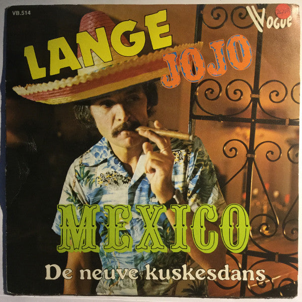 Lange Jojo - Mexico Vinyl Singles Vinyl Very Good (VG) <br> Hoes Good Plus (G+)