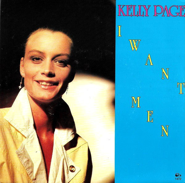 Kelly Page - I Want Men Vinyl Singles Vinyl Very Good (VG) <br> Hoes Good Plus (G+)