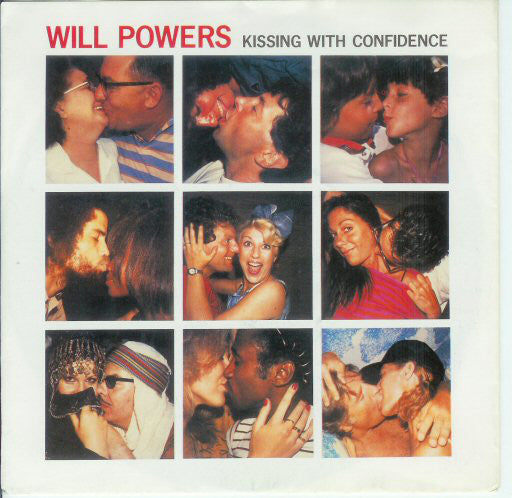 Will Powers - Kissing With Confidence Vinyl Singles